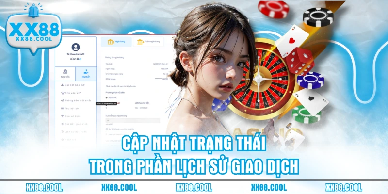 Cập nhật trạng thái trong phần lịch sử giao dịch